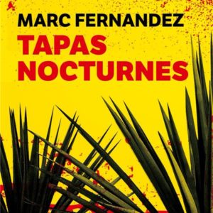 TAPAS NOCTURNES