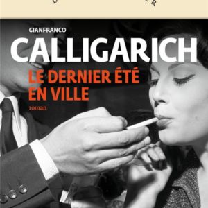 LE DERNIER ETE EN VILLE