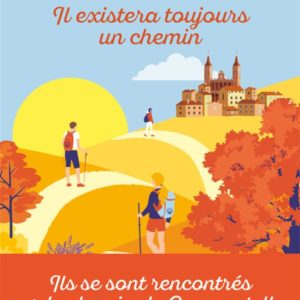 IL EXISTERA TOUJOURS UN CHEMIN