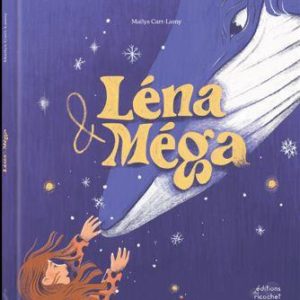 LENA ET MEGA
