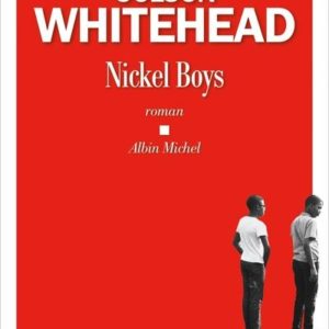 NICKEL BOYS - (FRANCAIS)