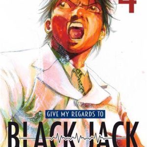 GIVE MY REGARDS TO BLACK JACK T04