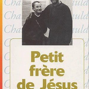 PETIT FRERE DE JESUS