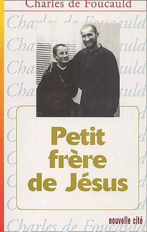 PETIT FRERE DE JESUS