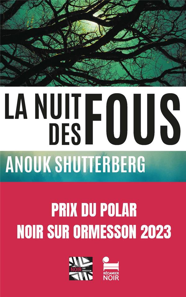 LA NUIT DES FOUS