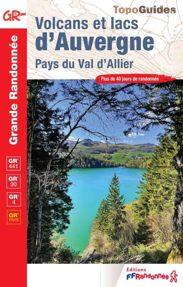 VOLCANS ET LACS D'AUVERGNE - PAYS DU VAL D'ALLIER