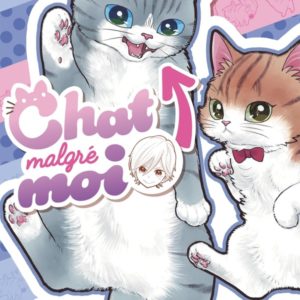 CHAT MALGRE MOI T12