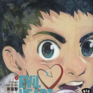 EVIL HEART - TOME 6