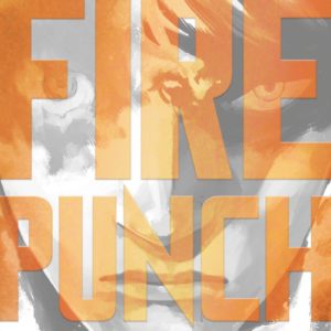 FIRE PUNCH 01 - EDITION DOUBLE