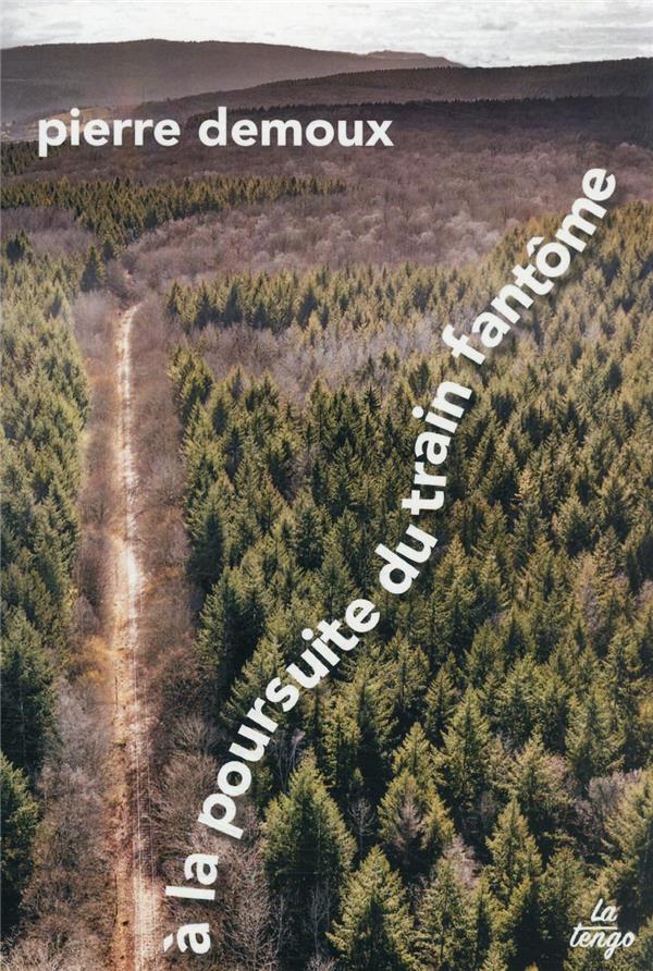 A LA POURSUITE DU TRAIN FANTOME - 85 KILOMETRES A PIED DANS LE MORVAN