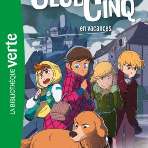 LE CLUB DES CINQ - T04 - LE CLUB DES CINQ 04 NED - LE CLUB DES CINQ EN VACANCES
