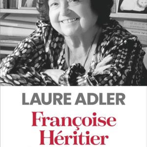 FRANCOISE HERITIER, LE GOUT DES AUTRES