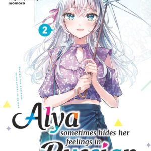 ALYA SOMETIMES HIDES HER FEELINGS IN RUSSIAN - TOME 2