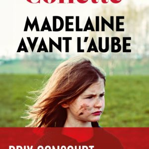 MADELAINE AVANT L'AUBE