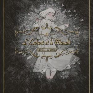 L'ENFANT ET LE MAUDIT T09 - VOL09
