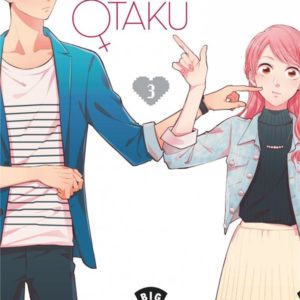 OTAKU OTAKU - TOME 3