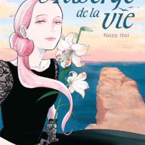 L'AUBERGE DE LA VIE - TOME 1 (VF)