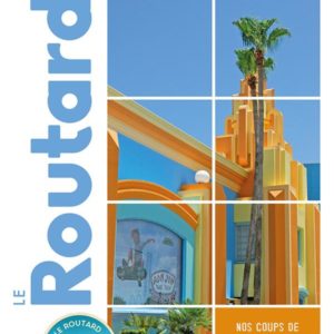 GUIDE DU ROUTARD FLORIDE 2024/25