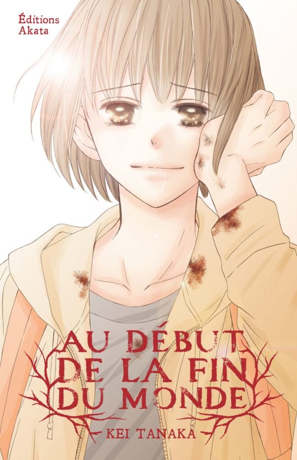 AU DEBUT DE LA FIN DU MONDE