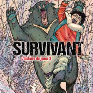 SURVIVANT, L HISTOIRE DU JEUNE S. - TOME 2