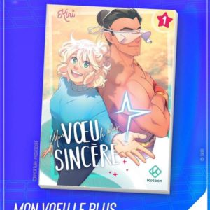 MON VOEU LE PLUS SINCERE - TOME 2