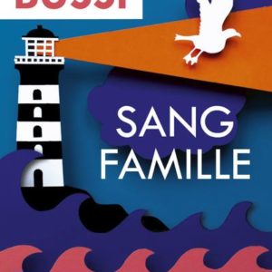 SANG FAMILLE