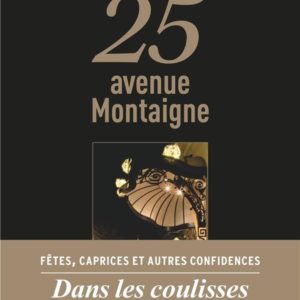 25 AVENUE MONTAIGNE