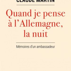 QUAND JE PENSE A L'ALLEMAGNE, LA NUIT