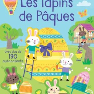 LES LAPINS DE PAQUES - MES PETITS AUTOCOLLANTS USBORNE - DES 3 ANS