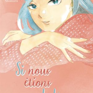 SI NOUS ETIONS ADULTES... - TOME 9