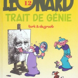 LEONARD - TOME 12 - TRAIT DE GENIE