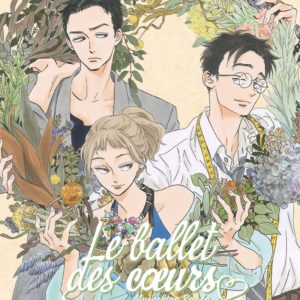 LE BALLET DES COEURS - TOME 02