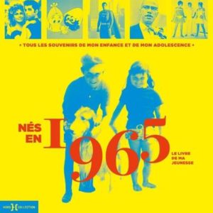 NES EN 1965 - LE LIVRE DE MA JEUNESSE