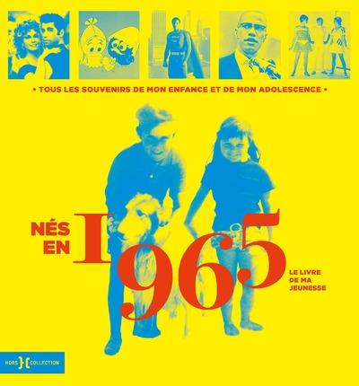 NES EN 1965 - LE LIVRE DE MA JEUNESSE
