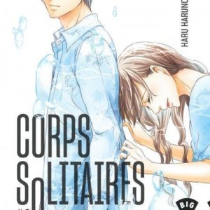 CORPS SOLITAIRES - TOME 9