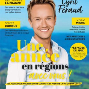 UNE ANNEE EN REGIONS AVEC VOUS ! - ALMANACH CYRIL FERAUD