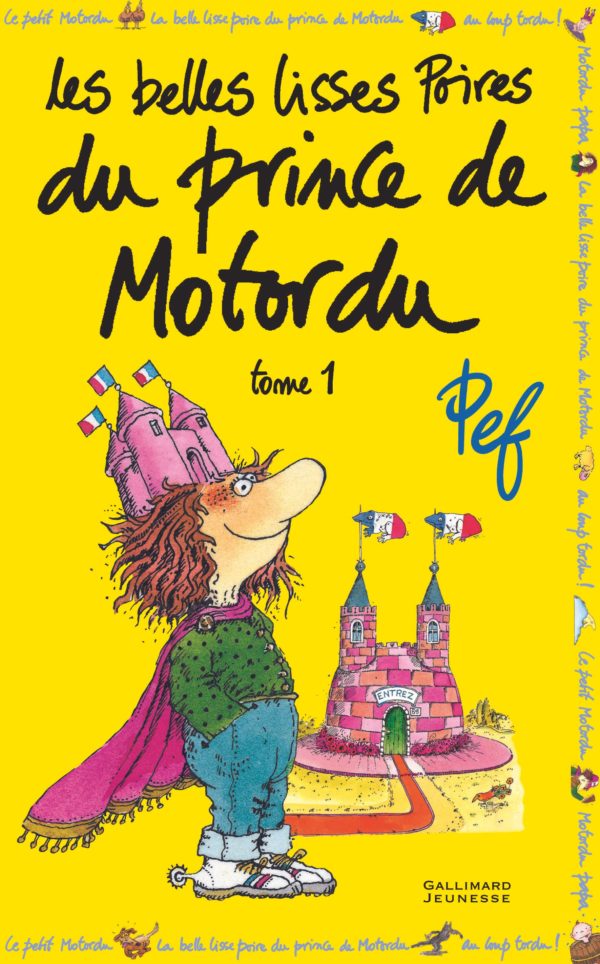 LES BELLES LISSES POIRES DU PRINCE DE MOTORDU - VOL01
