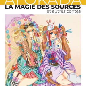 MAGIE DES SOURCES ET AUTRES CONTES (LA)