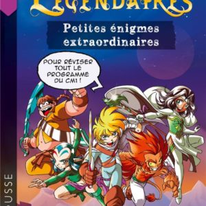 LES PETITES ENIGMES DES LEGENDAIRES CM1-CM2