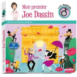 LIVRE MUSICAL - MON PREMIER JOE DASSIN - AUDIO