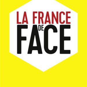 LA FRANCE DE FACE