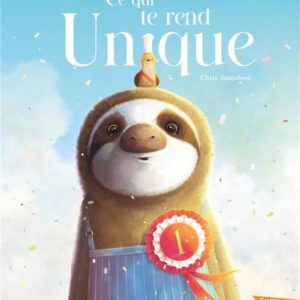 CE QUI TE REND UNIQUE