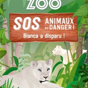 UNE SAISON AU ZOO - SOS ANIMAUX EN DANGER - BIANCA A DISPARU !