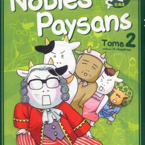 NOBLES PAYSANS - TOME 2 - VOL02