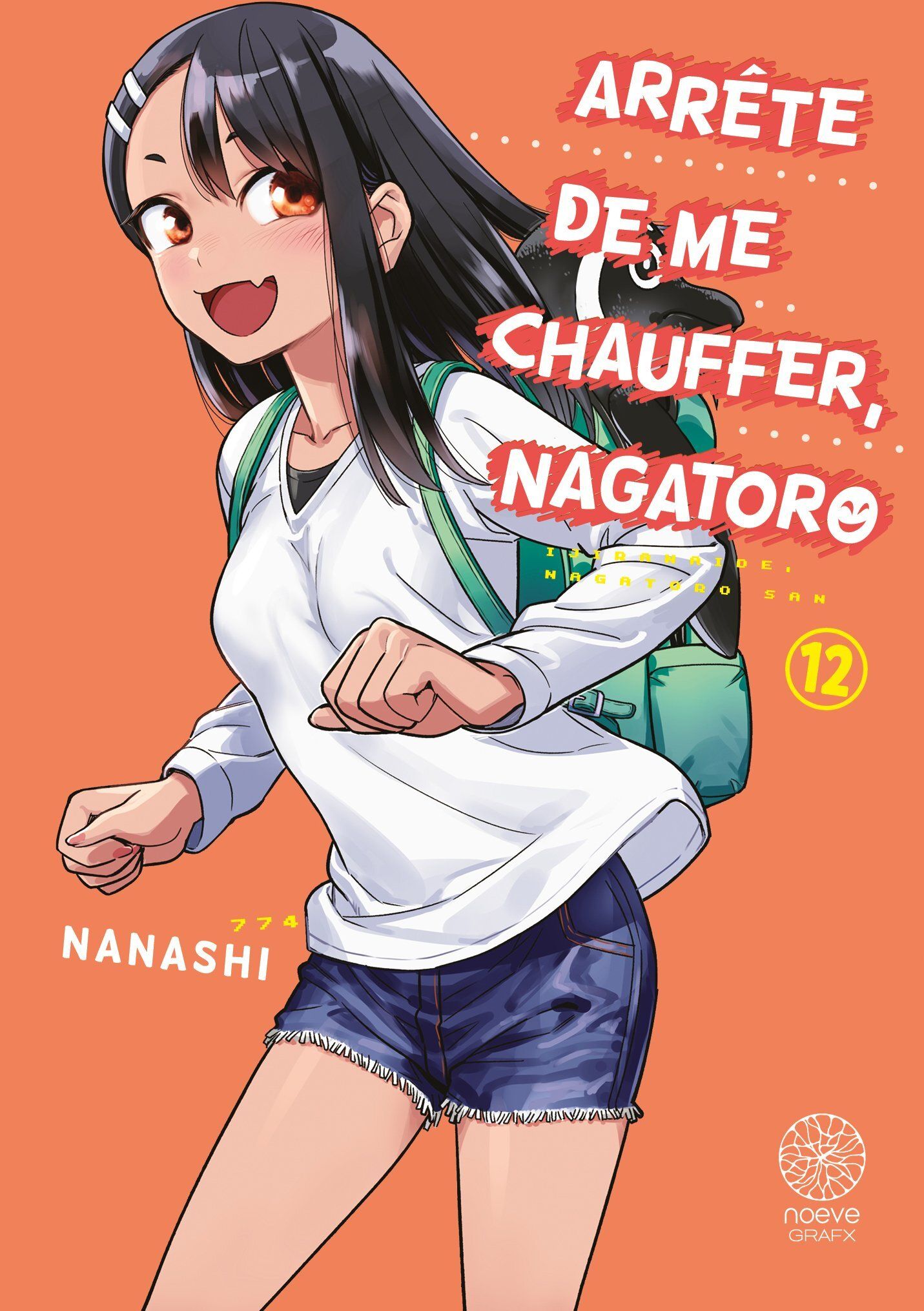 ARRETE DE ME CHAUFFER, NAGATORO - TOME 12