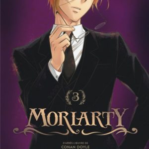 MORIARTY - TOME 3