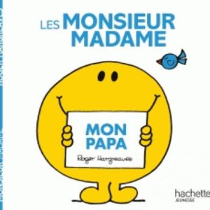 MONSIEUR MADAME - MON PAPA