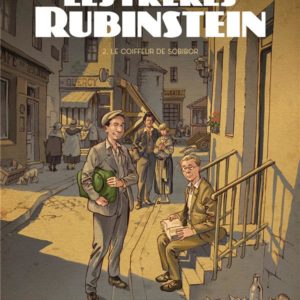 LES FRERES RUBINSTEIN T02 - LE COIFFEUR DE SOBIBOR