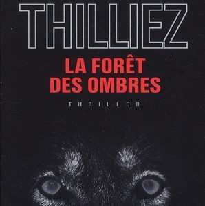 LA FORET DES OMBRES