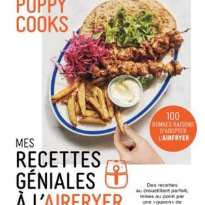 MES RECETTES GENIALES A L'AIRFRYER